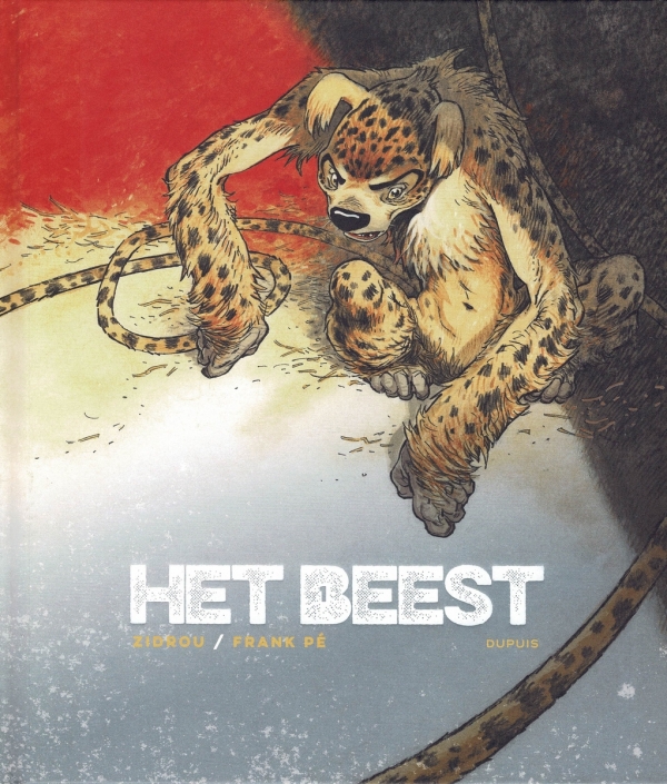 La Bête : Het Beest