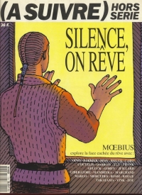 A Suivre HS Silence, on rêve