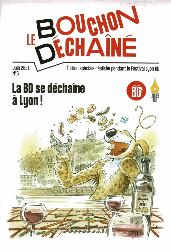 Le bouchon déchaîné n° 6