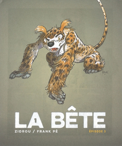 La Bête 3