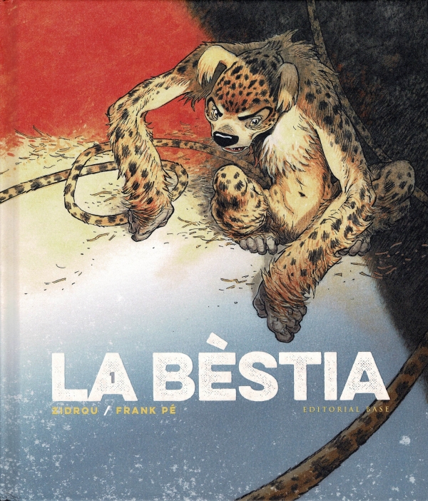 La Bête : La Bèstia