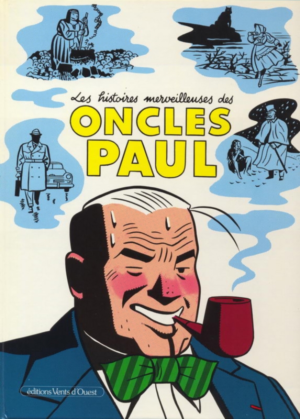 Les histoires merveilleuses des oncles Paul